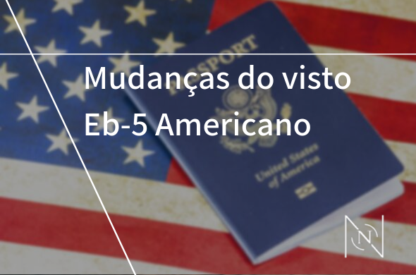 Mudanças do visto Eb-5 Americano